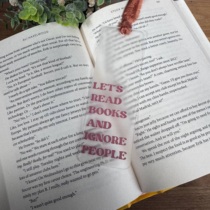 Let's Read Books And Ignore People Bookmark for wholesale by Feather and Birch