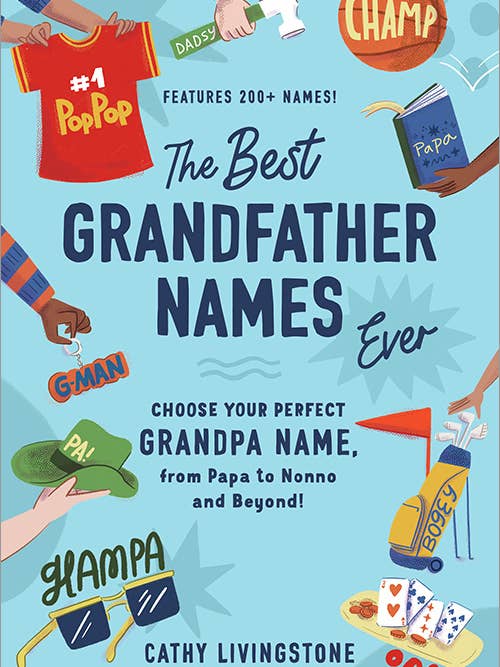 Best Grandfather Names Ever for wholesale by Sourcebooks