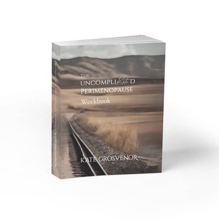 The UncompliKated Perimenopause Workbook for wholesale by Kate Grosvenor Lifestyle