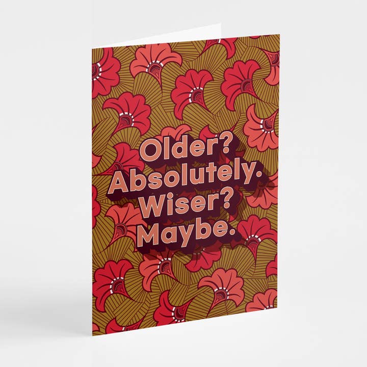 Shaven Raven Designs - Wholesale Everyday Greeting Card - Older? Absolutely. Wiser? Maybe - Greeting Card0