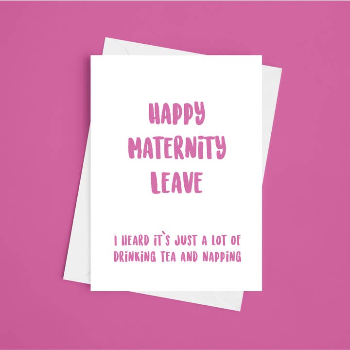 Happy Maternity Leave - 5x7 Baby Card for wholesale by Laura Lonsdale