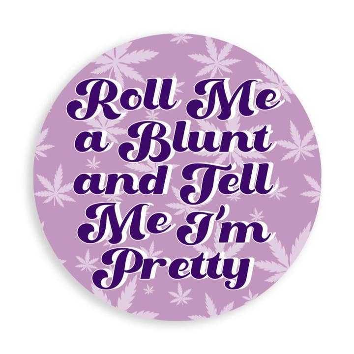 Rulla mig ett trubbigt klistermärke för wholesale av KushKards