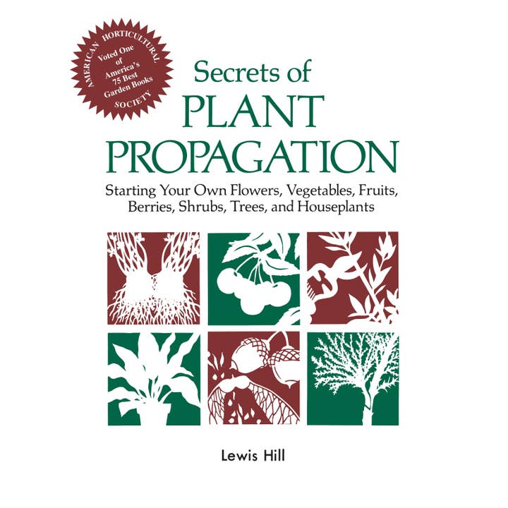 Secrets of Plant Propagation for wholesale by Hachette Book Group