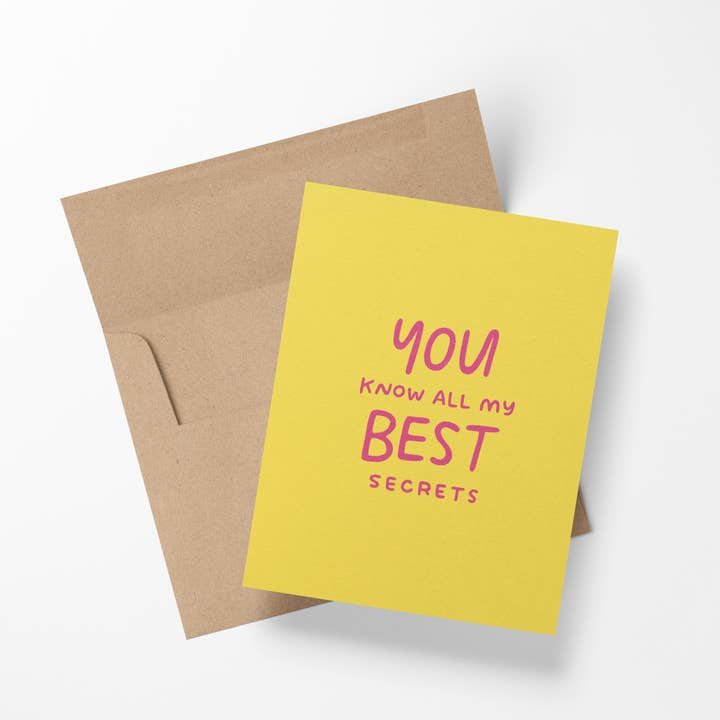 Du kender alle mine bedste hemmeligheder Venskabskort for engroshandel hos Good Letters Design