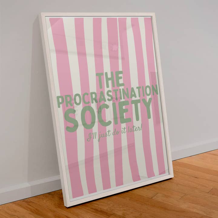 The Procrastination Society print for wholesale by Blue Iris Designs Co