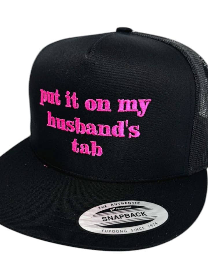 Put It On My Husbands Tab Adjustable Embroidered Hat for wholesale by Multi-Vendor Sales