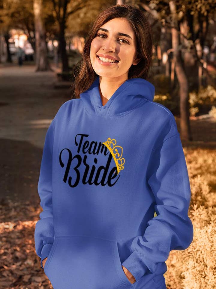Team Bride Hoodie -SPIdeals Designs for wholesale by SmartPrintsInk