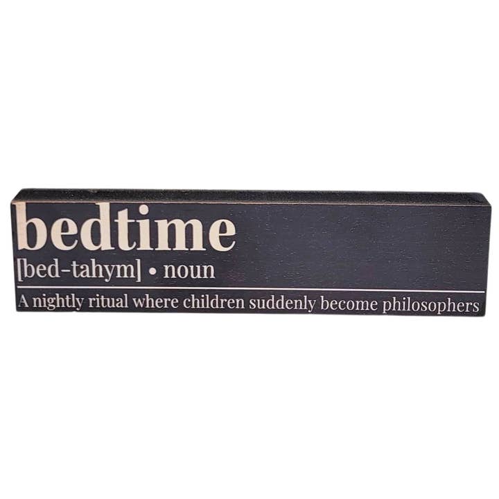 Bedtime Where Children Become -  Small Block Sign for wholesale by Home Accents By Driftless