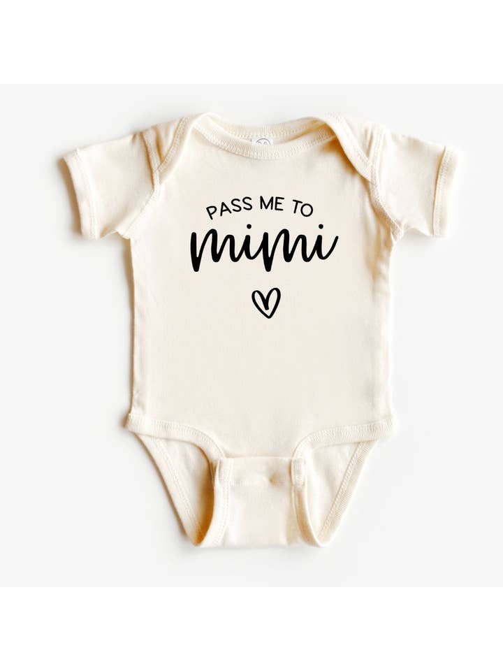 Dorothy’s Reason - Wholesale Bodysuit (Non-Footed) - Baby - Pass Me to Mimi Baby Bodysuit | Mother's Day Gift | Baby