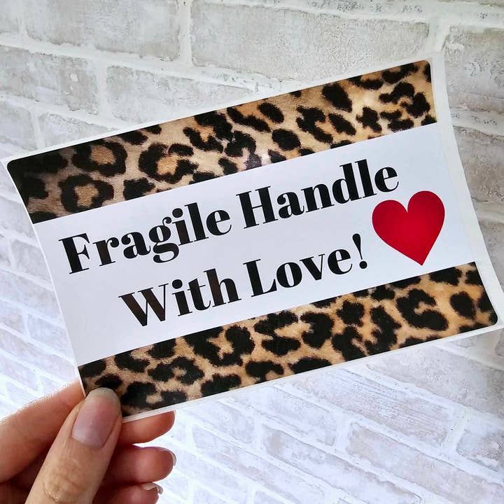BD Lasers INC. - Wholesale Sticker - 4x6 Labels Fragile Handle With Love Cheetah Stickers Gloss