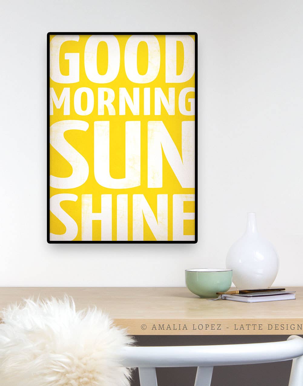 Latte Design - Wholesale Art Print - Good morning sunshine Art print. Yellow print3