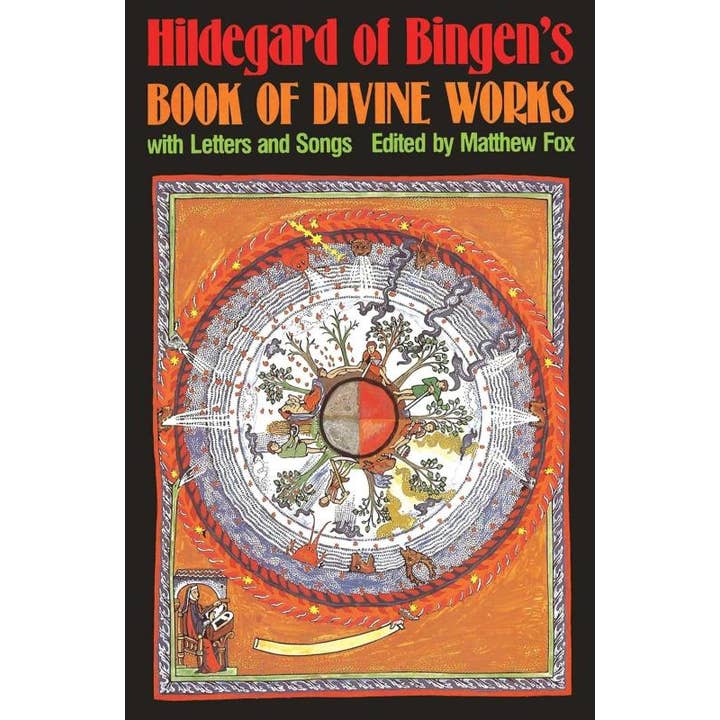 Microcosm Publishing & Distribution - Wholesale Religion - Hildegard of Bingen’s Book of Divine Works: Letters & Songs