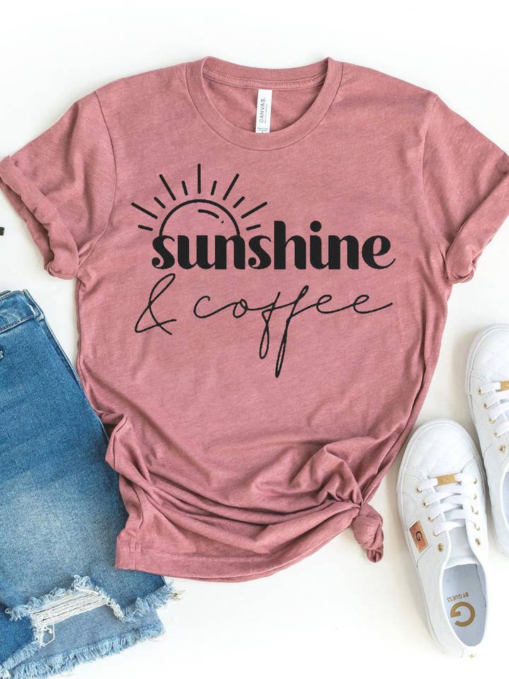 Printliss - Wholesale Screen Printed T-Shirt - Women's - Sunshine & Coffee T-shirt - Bella Canvas