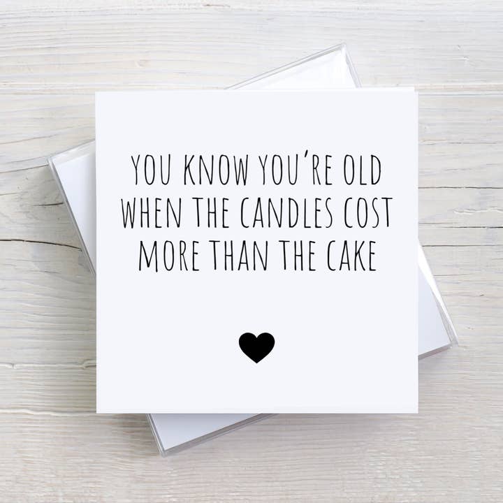 Funny Birthday Card - You Know You're Old When... for wholesale by Black Heart Gifts GB