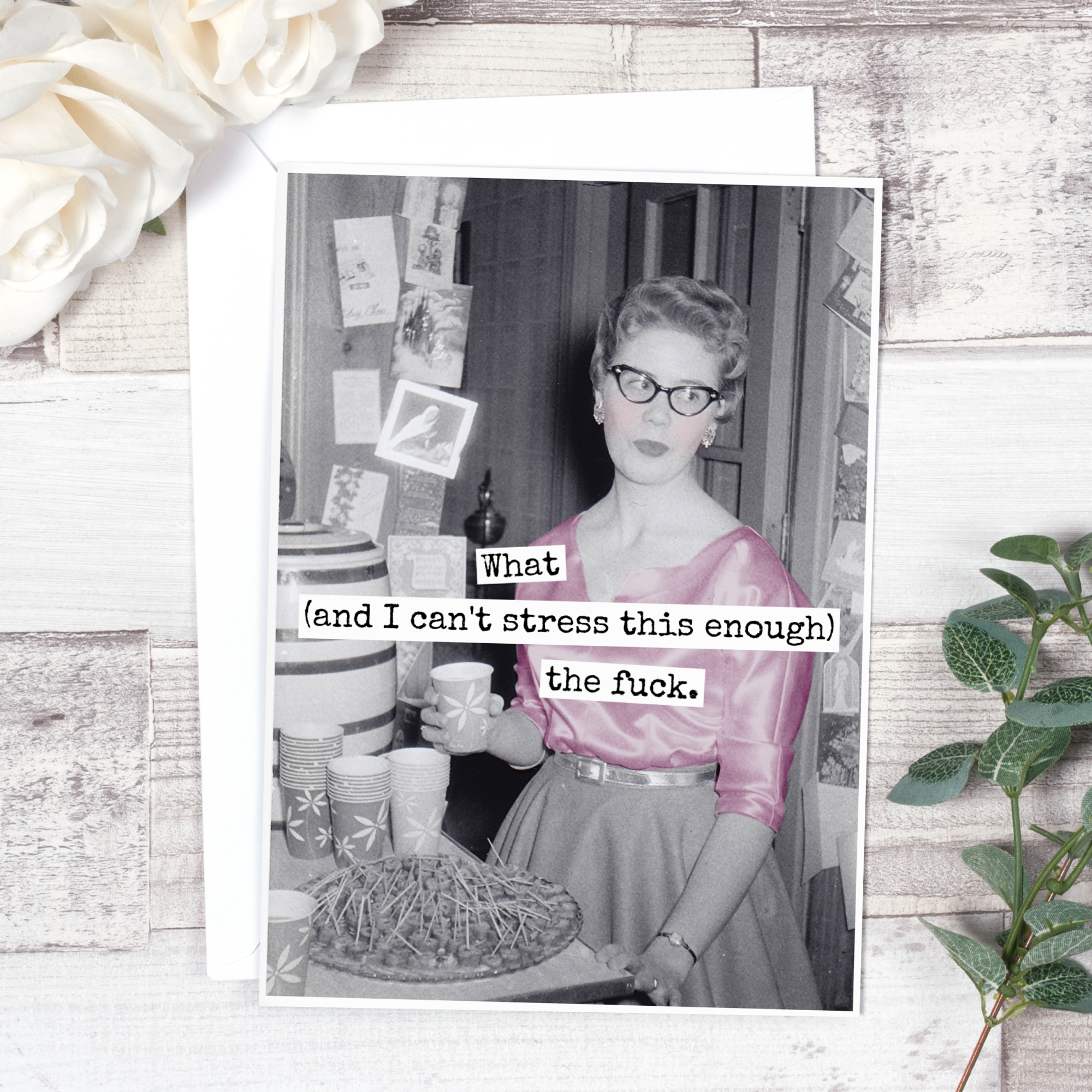 Raven's Rest Studio - Wholesale Everyday Greeting Card - What (And I Can't Stress This Enough) The Fuck. Card.2