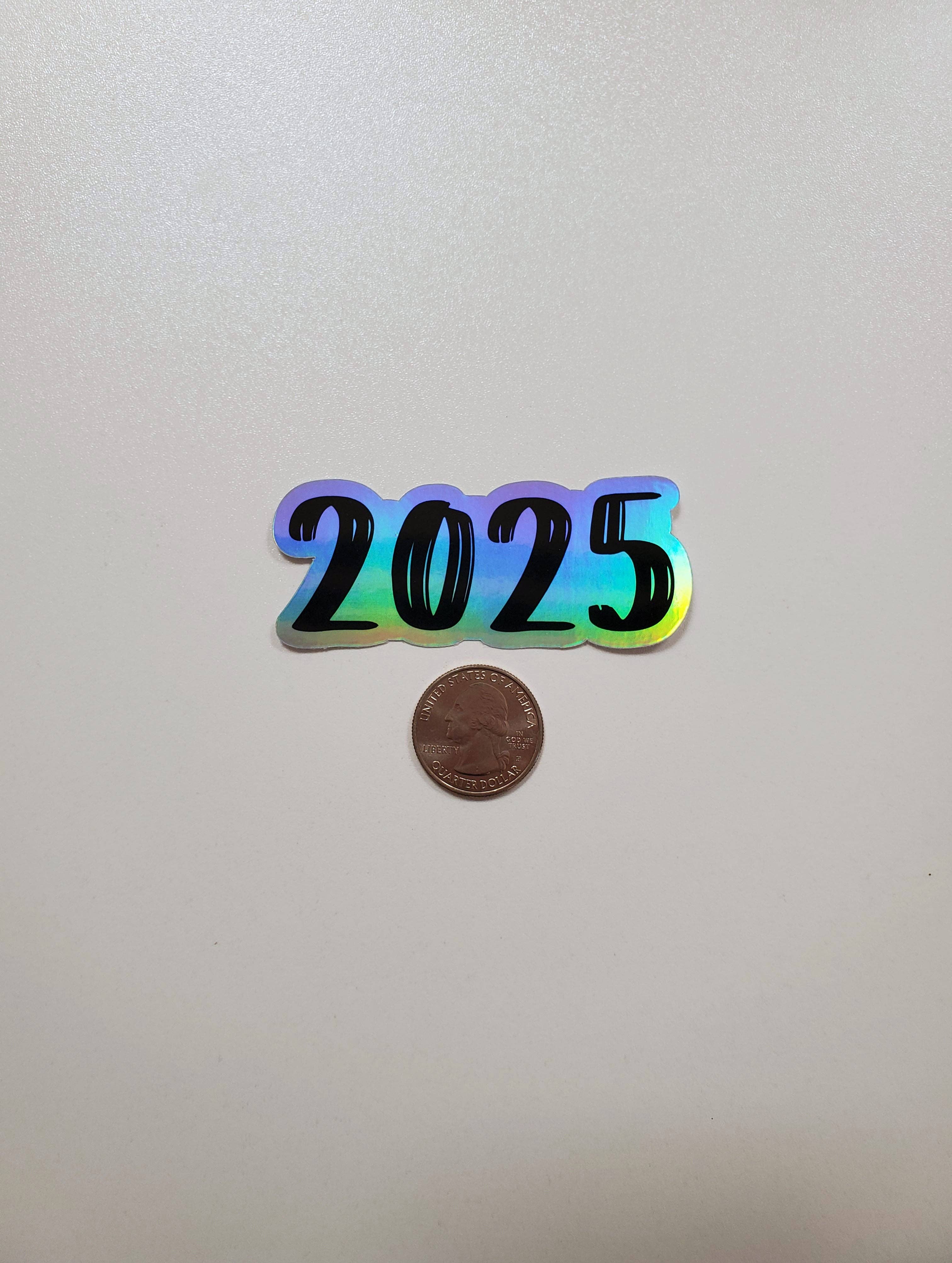 Fig Tree Works - Wholesale Sticker - 2024 or 2025 Year Holographic Vinyl Sticker3