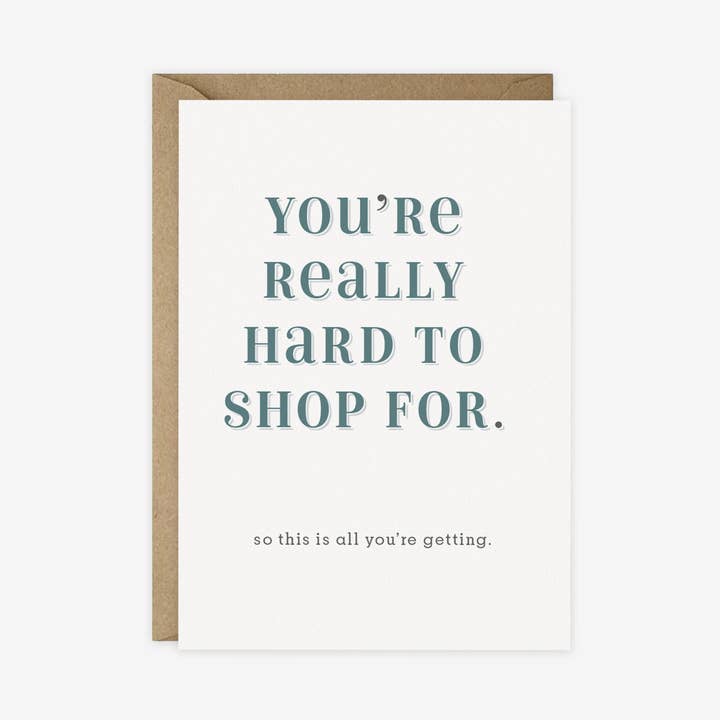 Really Hard To Shop For | birthday anniversary congrats card for wholesale by Vim & Vigor Designs