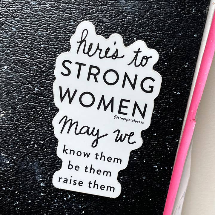 Strong Women Die-Cut Sticker for wholesale by Steel Petal Press
