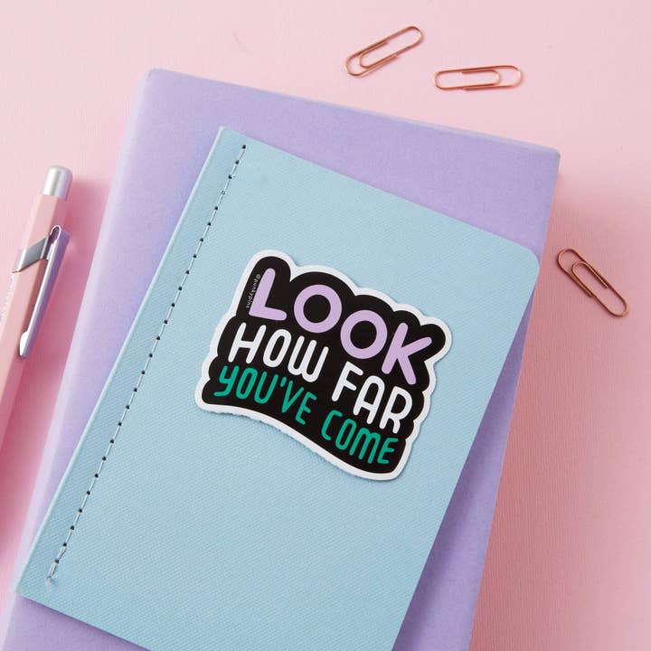 Punky Pins – wholesale Sticker – Look How Far You've Come Vinyl Sticker