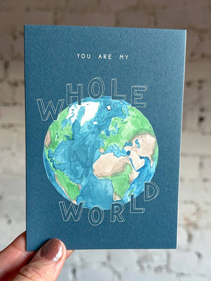 You Are My Whole World Card for wholesale by This Thursday