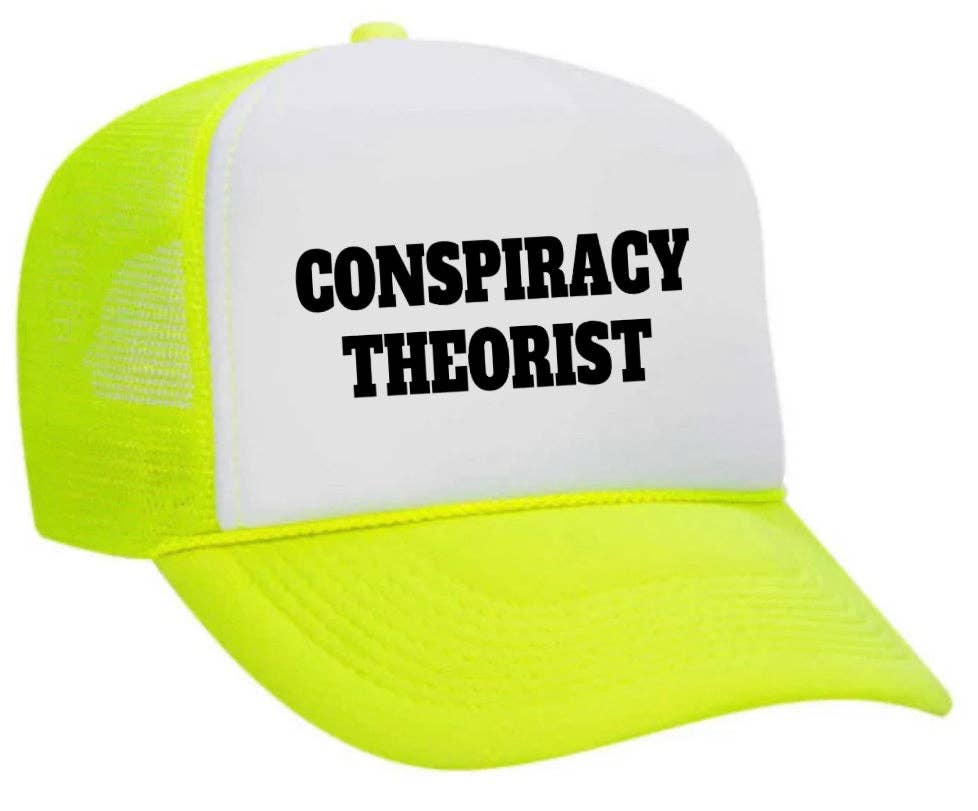 Inappropriate Trucker Hats - Wholesale Trucker Hat - Women's - Conspiracy Theorist Trucker Hat1
