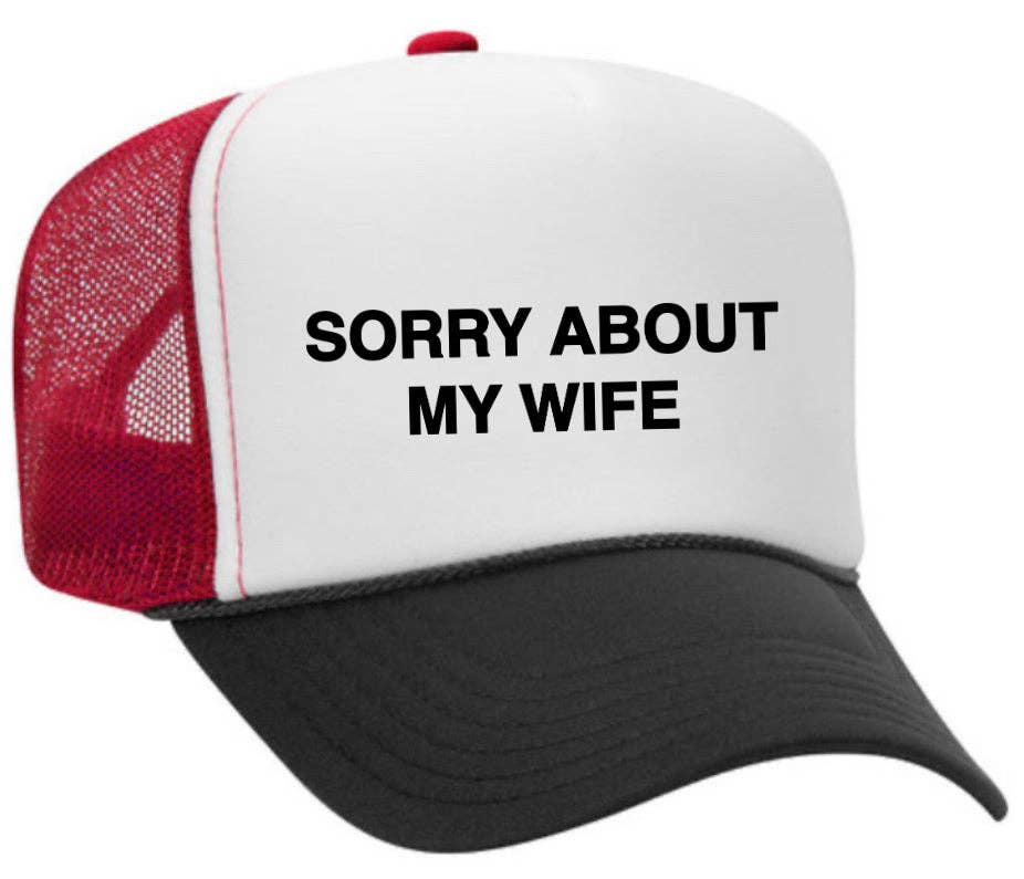 Inappropriate Trucker Hats – boné - Unissexo por atacado – Desculpe, sobre o Chapéu My Wife Trucker12