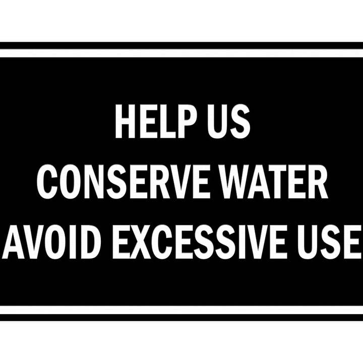 HELP US CONSERVE WATER Wall Door Sign for wholesale by All Quality