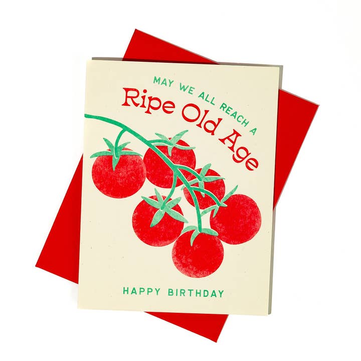 Bromstad Printing Co. - Wholesale Birthday Card - Ripe Old Age Tomato - Risograph Birthday Card1