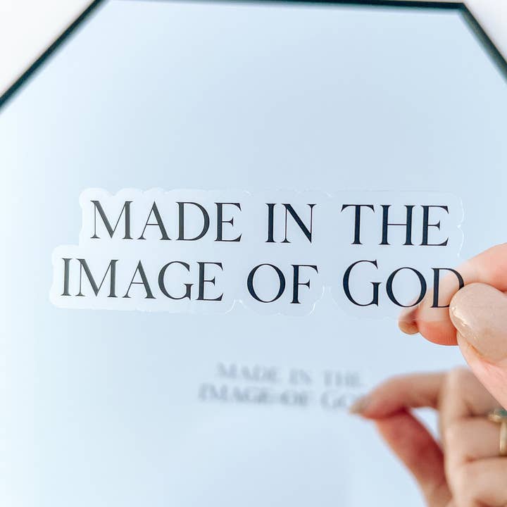 Breanna Jones Creative - Wholesale Sticker - Made In The Image of God | Clear Vinyl Sticker0
