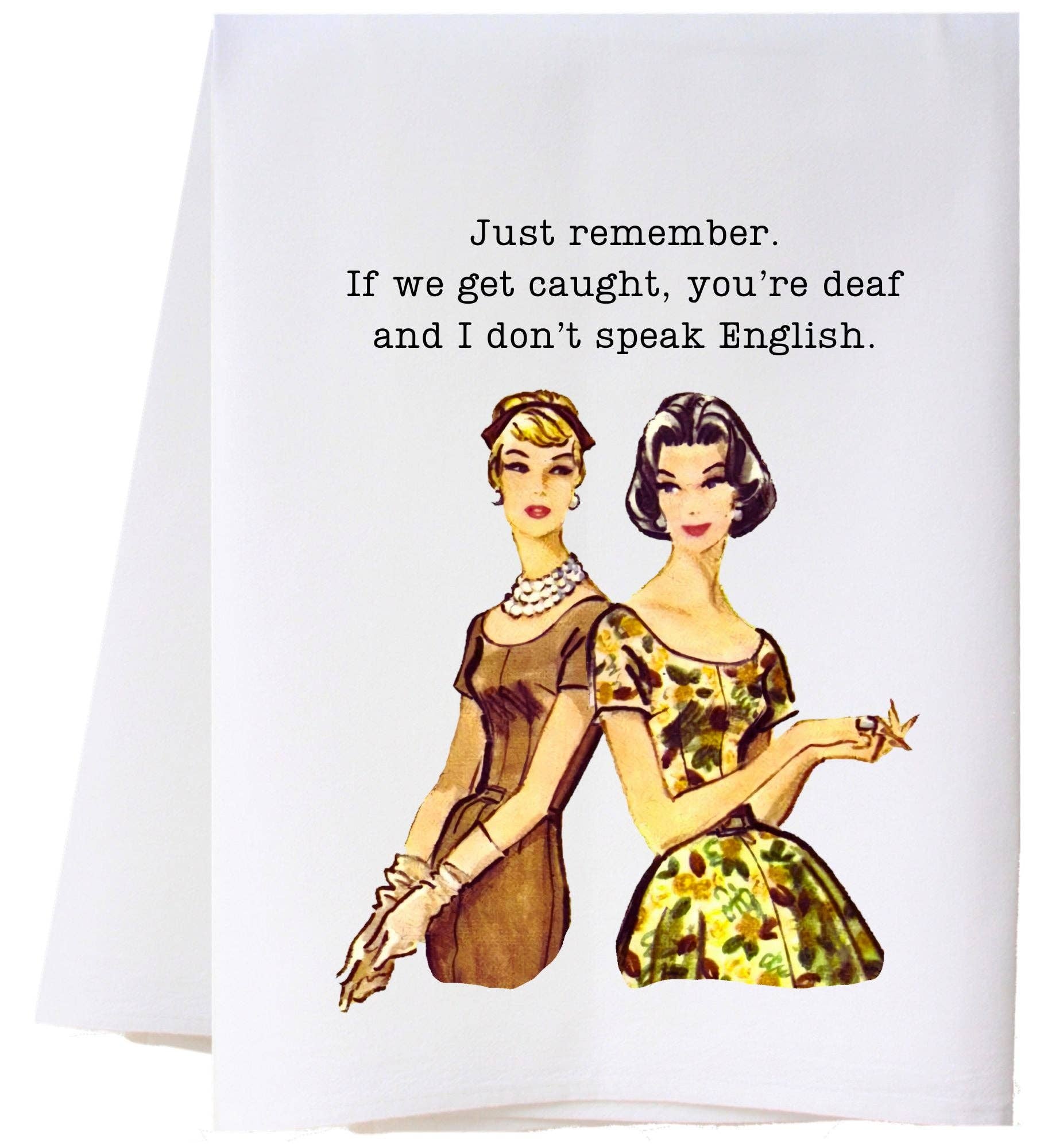 Cora & Pate - Wholesale Tea Towel - Just Remember Kitchen Towel