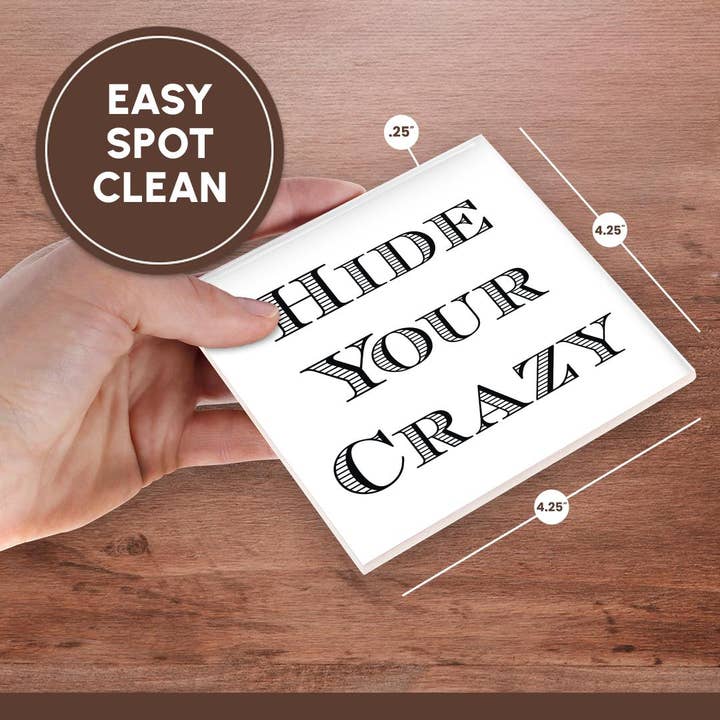 3dRose - Wholesale Coasters - 3dRose, Image Of Hide Your Crazy, Coaster6