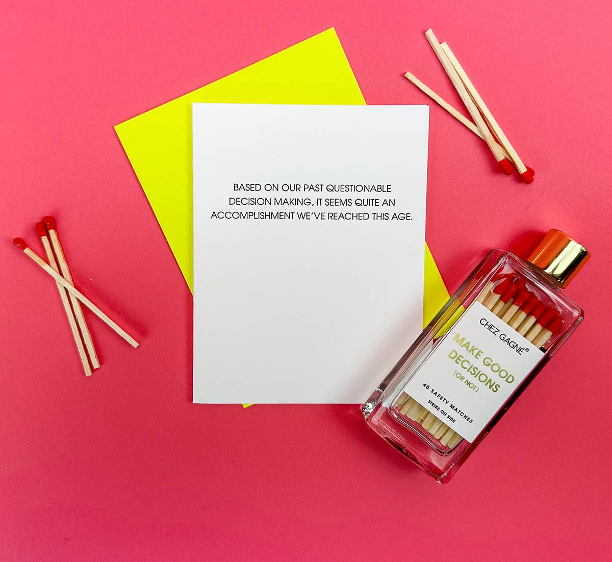 Chez Gagné – Großhandel Glückwunschkarte – Fragwürdige Entscheidungsfindung, Eine ziemliche Leistung, dass wir dieses Alter erreicht haben - Lustige Geburtstagskarte2