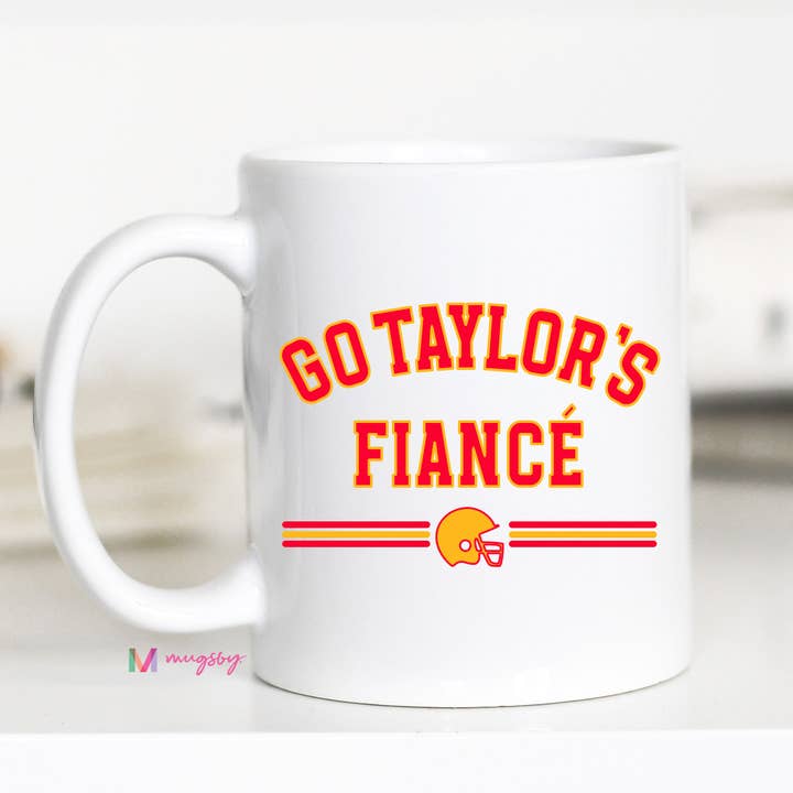 Mugsby - Wholesale Coffee Mug - Fall Mug Go Taylor’s Fiancé Mug – Funny Pop Culture Football