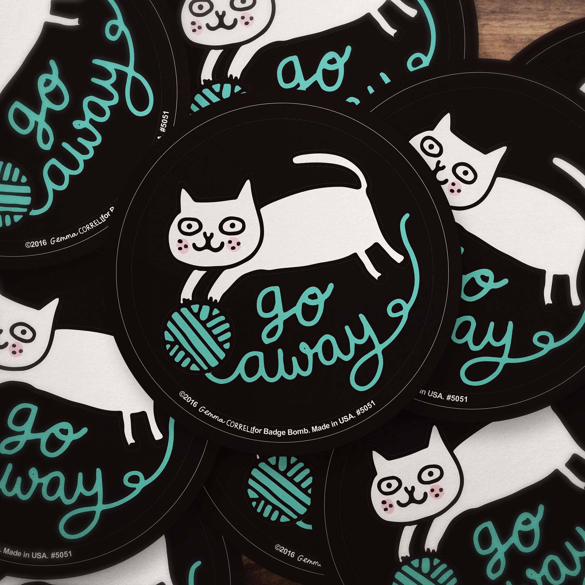 Badge Bomb - Vente Autocollant - Gemma Correll - Autocollant pour chat Go Away1