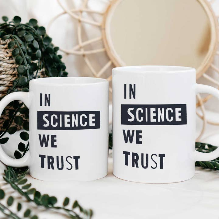 Na ciência, confiamos na caneca de café por atacado de Shop Intaglio