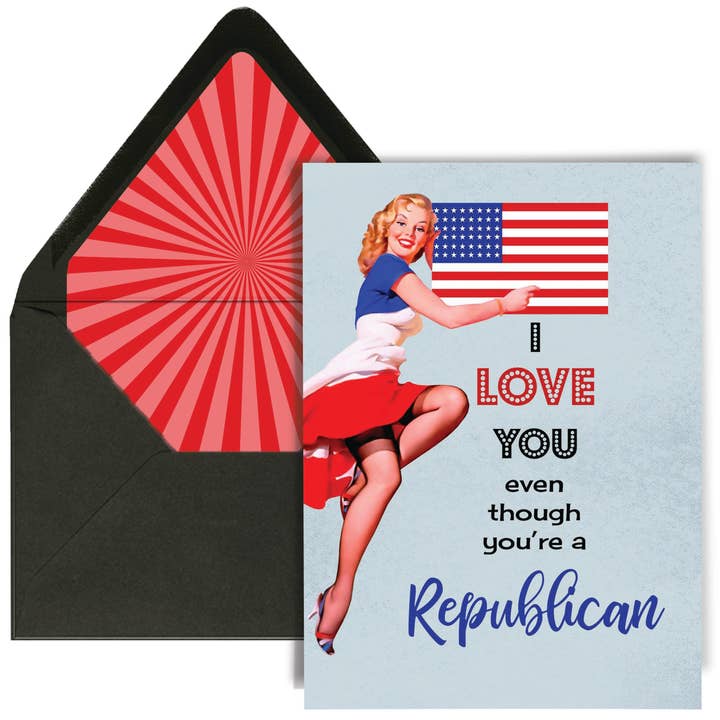 I Love You Even Though Youre a Republican Funny Pinup Card for wholesale by Mod Lounge Paper Company