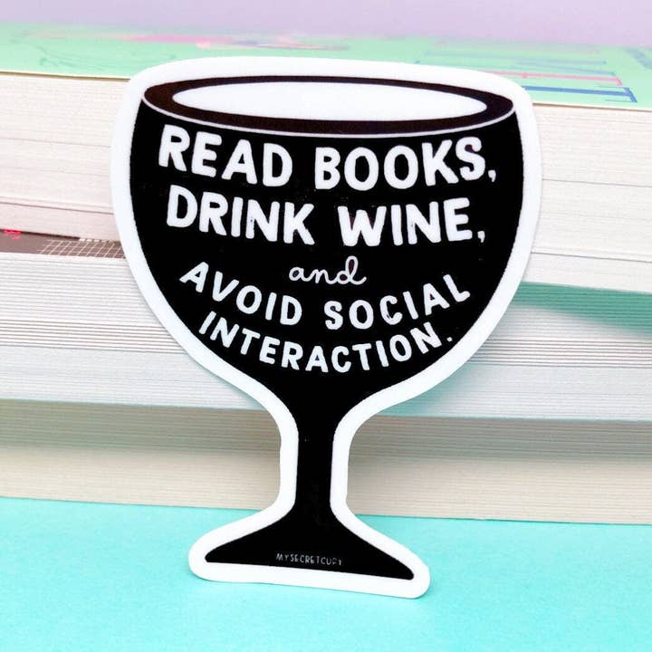 Autocollant Lire des livres et boire du vin pour la vente par My Secret Copy