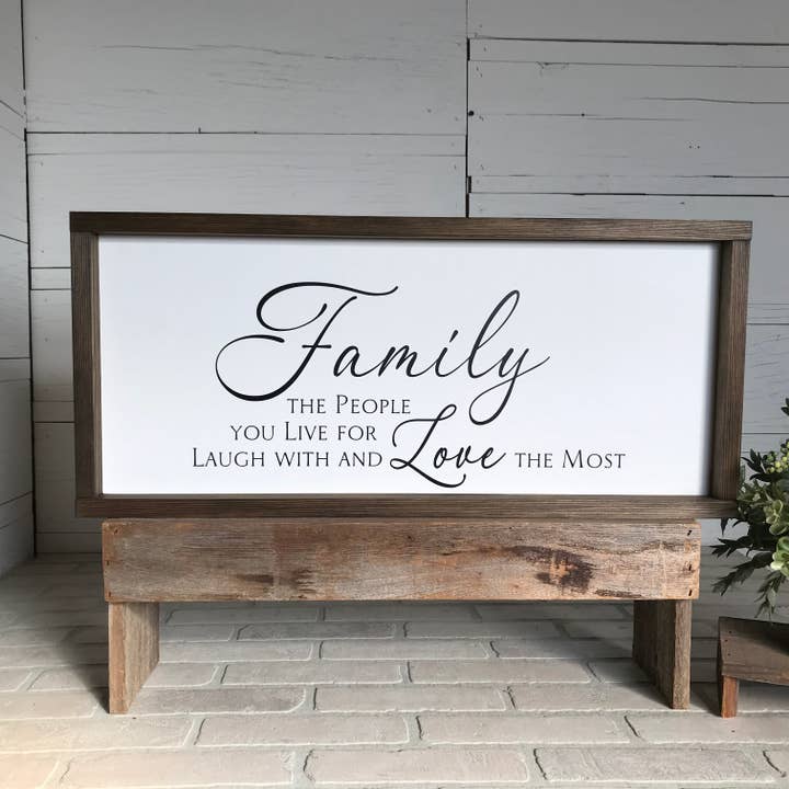 Family the People You Love Handmade Wooden Framed Sign for wholesale by Mindy's Gazebo