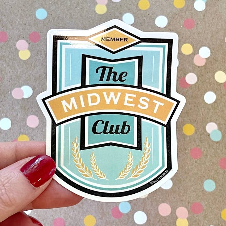Autocollant The Midwest Club pour la vente par Beckamade