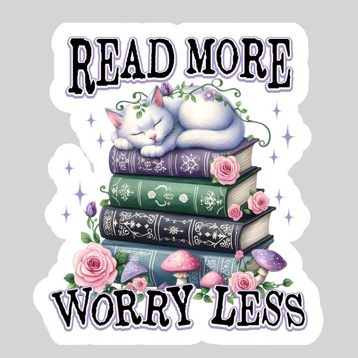 Purely Bookish - Wholesale Sticker - Read More Worry Less β 3" Waterproof Bookish Sticker with Holo Overlay β Reading, Books, Reader Gift, Book Lover