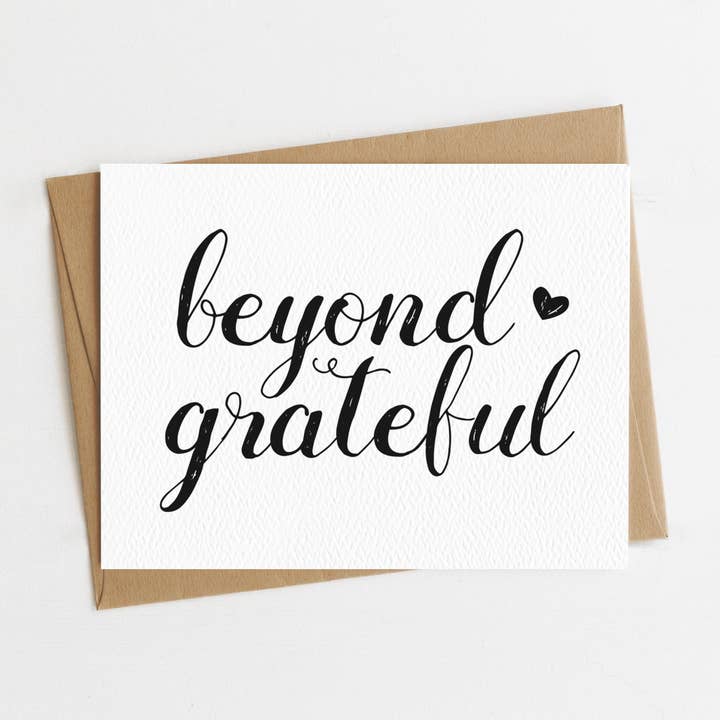 Beyond Grateful, Thank You Card, Thanks Card, Cursive for wholesale by Blue Thistle