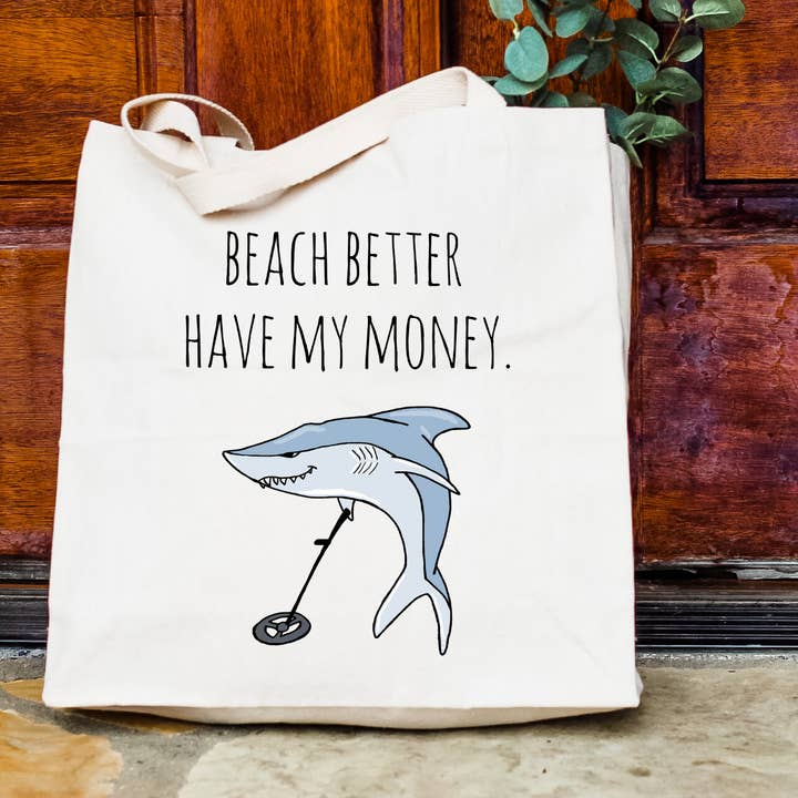 Moonlight Makers – Sacola - Unissexo por atacado – Beach Better Has My Money - Sacolas Coloridas Engraçadas1