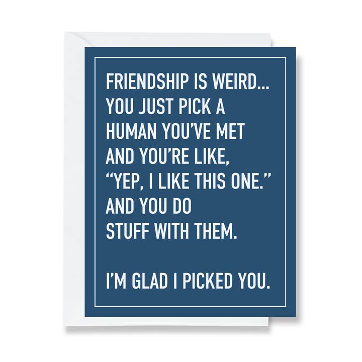 Carte de vœux d'amitié étrange pour la vente par Ink & Attitude Stationery Company LLC