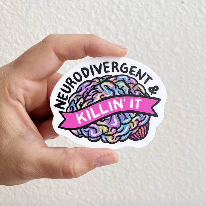 Adesivo Neurodivergent & Killin' It per la vendita all'ingrosso da parte di Quikwit Stickers