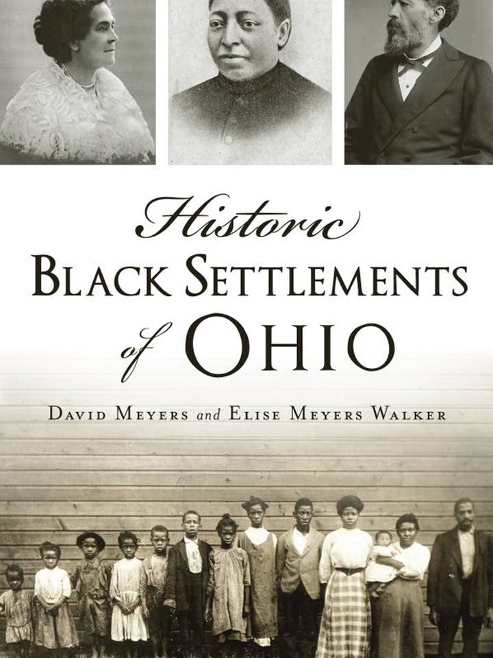 Historic Black Settlements of Ohio for wholesale by Arcadia Publishing