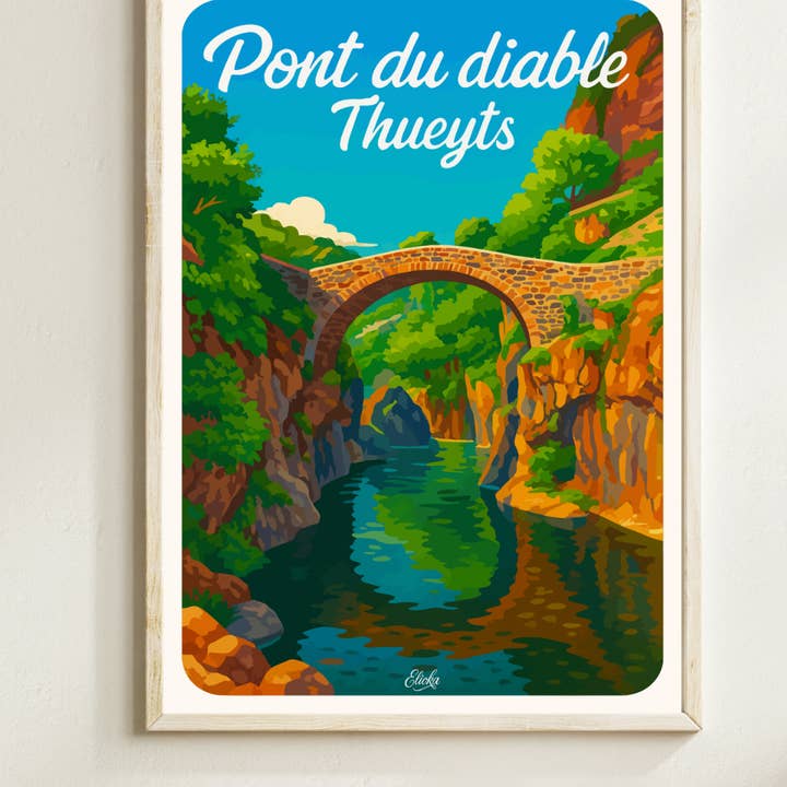 ELIOKA - Wholesale Poster - Devil's Bridge Thueyts Display1