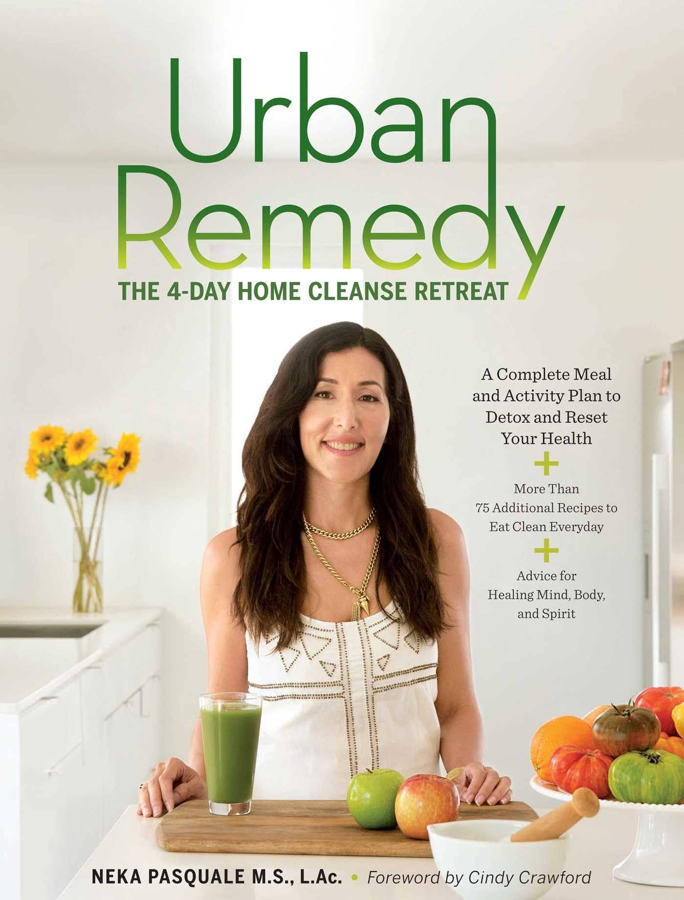 Boon Books - Wholesale Diet & Nutrition - Urban Remedy 4-Day Home Cleanse Retreat by Neka Pasquale0
