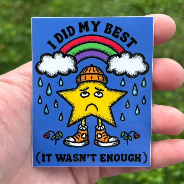 I did my best sticker for wholesale by Pretty Bad Co