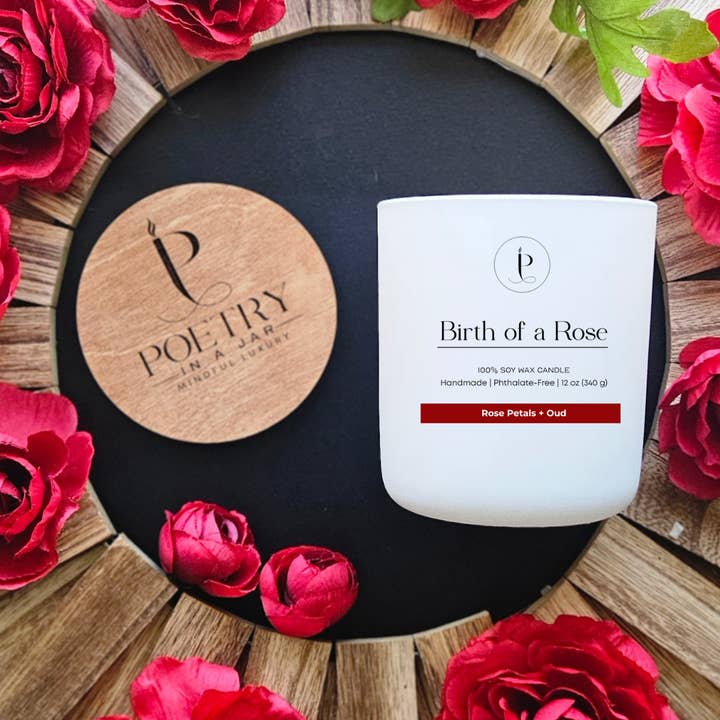 Birth of a Rose | Affirmation Candle | 100% Soy for wholesale by Poetry in a Jar