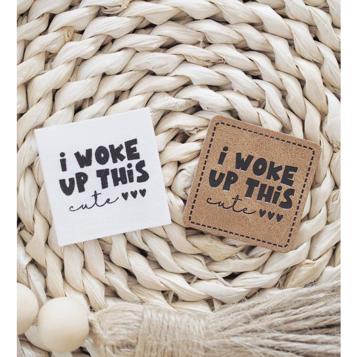 Paul und Clara - Wholesale Craft Supplies - Faux leather label - i woke up this cute *iron-on*2